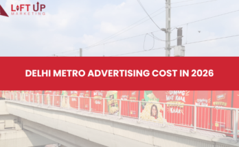 Delhi Metro Advertising