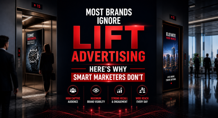 Most Brands Ignore Lift Advertising