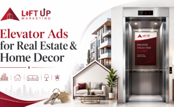 Elevator Ads for Real Estate & Home Decor