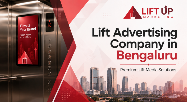 Lift Advertising Company in Bengaluru