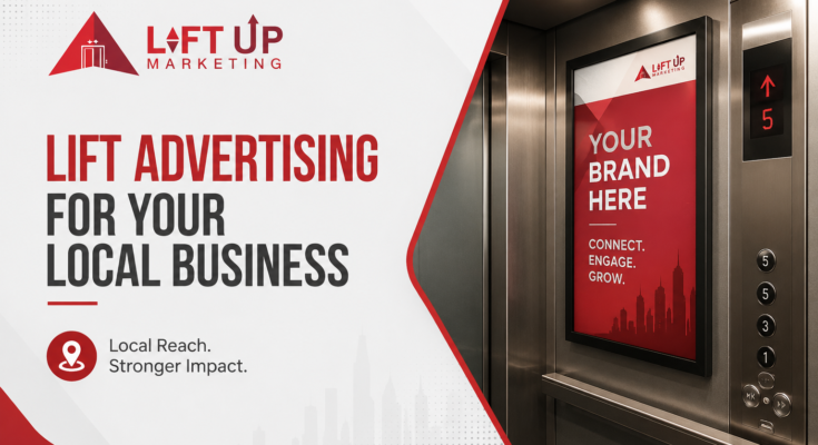Lift Advertising for Small Businesses