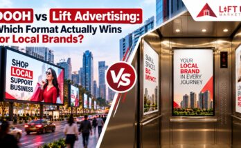DOOH vs Lift Advertising Which Format Actually Wins for Local Brands