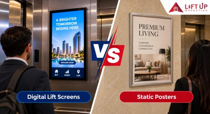 Digital Lift Screens vs Static Posters